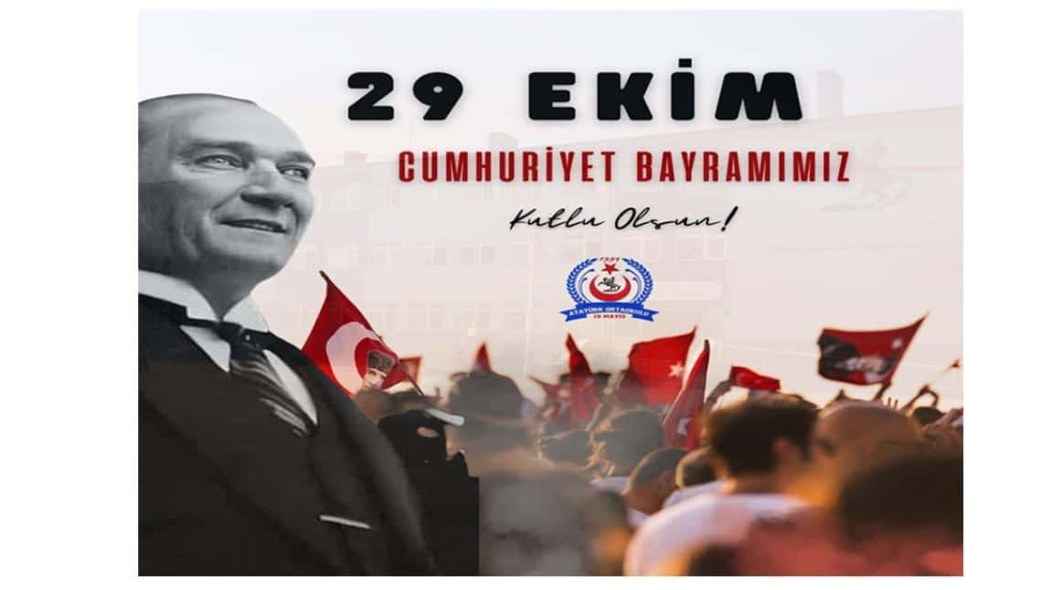 29 EKİM CUNHURİYET BAYRAMI