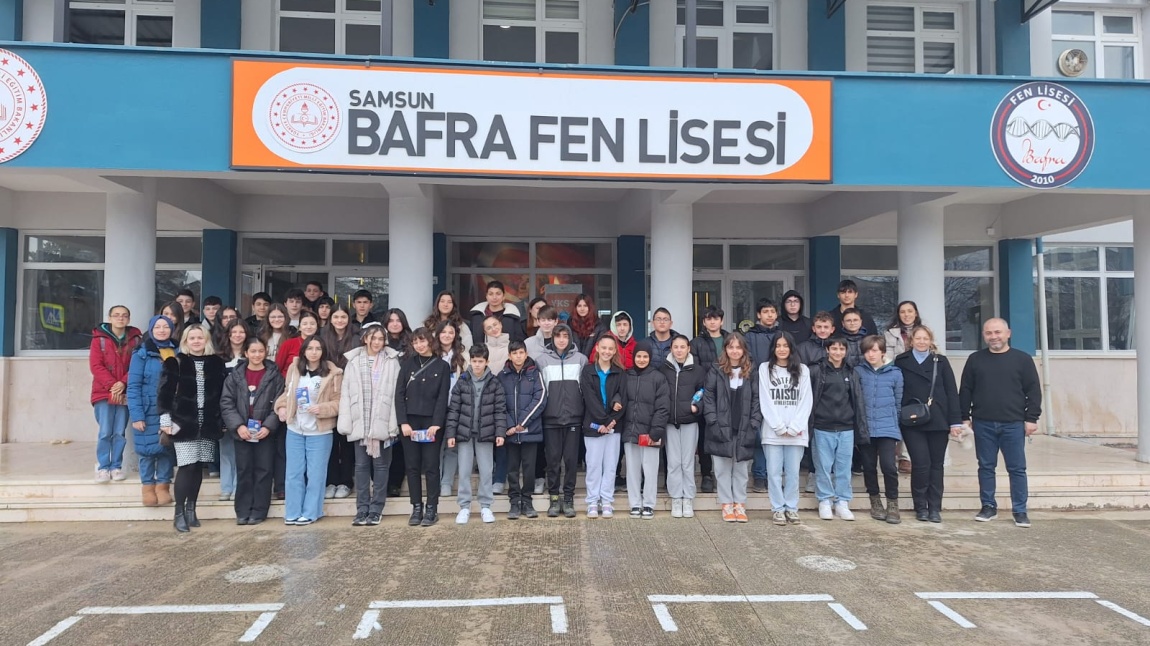 Bafra Fen Lisesi ve Bafra Anadolu Lisesi Gezileri